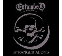 Entombed - Stranger Aeons