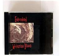 Entombed - Wolverine Blues