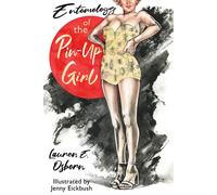 Entomology of the Pin-Up Girl