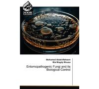 Entomopathogenic Fungi and its Biological Control