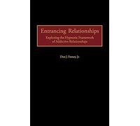 Entrancing Relationships: Exploring the Hypnotic Framework of Addictive Relationships