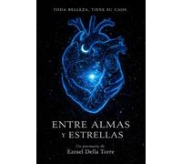 Entre Almas Y Estrellas