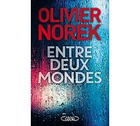 Entre deux mondes