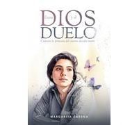 Entre Dios y el duelo: Cuando la princesa del cuento decidió morir