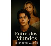 Entre dos mundos