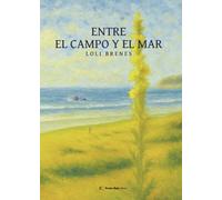 Entre el campo y el mar