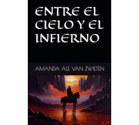 ENTRE EL CIELO Y EL INFIERNO (ENTRE HALOS Y PENITENTES)