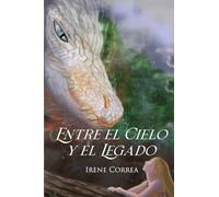 Entre el cielo y el legado