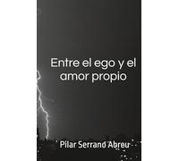 Entre el ego y el amor propio