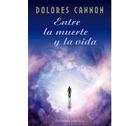Entre La Muerte Y La Vida (Espiritualidad Y Vida Interior)