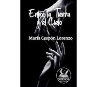 Entre la Tierra y el Cielo