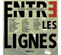 Entre les lignes: Lettres du Front Covid