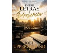 Entre Letras y Presencia: Cuando la intimidad con Dios nos inspira el alma (Mis Canciones)