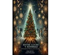 Entre Luces y Sombras: Revelando los Misterios de la Navidad
