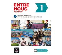 Entre Nous 1: Livre de l'eleve + Cahier d'activites 1 (A1) + online audio