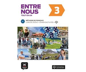 Entre nous 3 (B1). Livre de l'élève + cahier d'exercices + MP3-CD