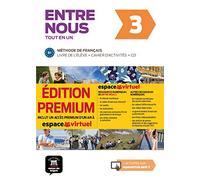 Entre Nous: Livre de l'eleve + Cahier d'activites +CD 3 (B1) EDITION PRE (Entre nous, 3)