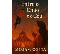 Entre o chão e o céu