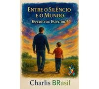Entre o Silencio e o Mundo: Esperto ou Especto?