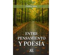 Entre pensamiento y poesía