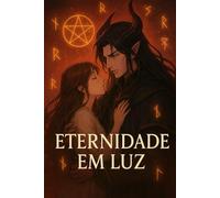 Entre Sombras e Luzes: O Amor do Rei Demônio