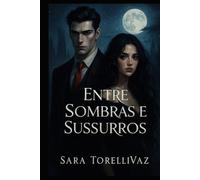 Entre sombras e sussuros