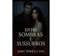 Entre sombras e sussuros
