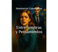 Entre Sombras y Pensamientos