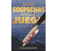 Entre Sospechas Anda El Juego