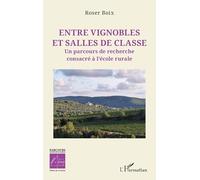Entre vignobles et salles de classe: Un parcours de recherche consacré à l’école rurale