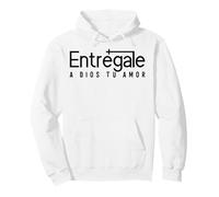Entrégale a Dios tu amor Pullover Hoodie