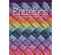 Entrelacs: Le guide essentiel du tricot entrelacé