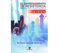 Entrenamiento de resistencia, el método Diper (Deportes)