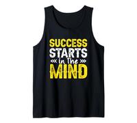 Entrepreneur Motivational Saying Success Starts in The Mind Tank Top