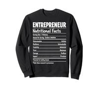 Entrepreneur Nutritional Facts Visionary Leadership Success Sweatshirt