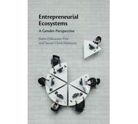 Entrepreneurial Ecosystems: A Gender Perspective