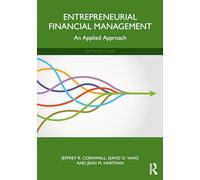 Entrepreneurial Financial Management: An Applied Approach
