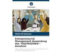 Entrepreneurial Management Anwendung des "KUJITEGEMEA"-Ansatzes: Effektive Betreuung, die durch eine Selbsthilfe der JVA in der Stadt Goma eingeleitet wurde