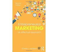 Entrepreneurial Marketing: An Effectual Approach