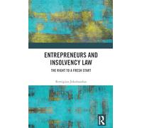 Entrepreneurs and Insolvency Law: The Right to a Fresh Start