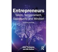 Entrepreneurs – Talent, Temperament, Opportunity and Mindset