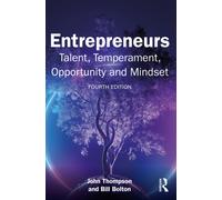 Entrepreneurs : Talent, Temperament, Opportunity and Mindset