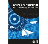 Entrepreneurship : A Contemporary Perspective