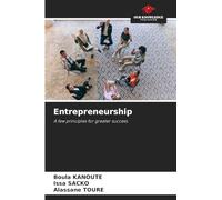 Entrepreneurship: A few principles for greater success.