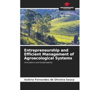 Entrepreneurship and Efficient Management of Agroecological Systems: Innovations and Sustainability