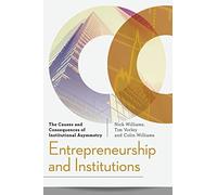 Entrepreneurship and Institutions: The Causes and Consequences of Institutional Asymmetry