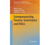 Entrepreneurship, Finance, Governance and Ethics: 3 (Advances in Business Ethics Research, 3)