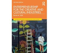 Entrepreneurship for the Creative and Cultural Industries (Discovering the Creative Industries)