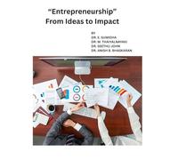 “Entrepreneurship” From Ideas to Impact