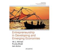 Entrepreneurship in Developing and Emerging Economies